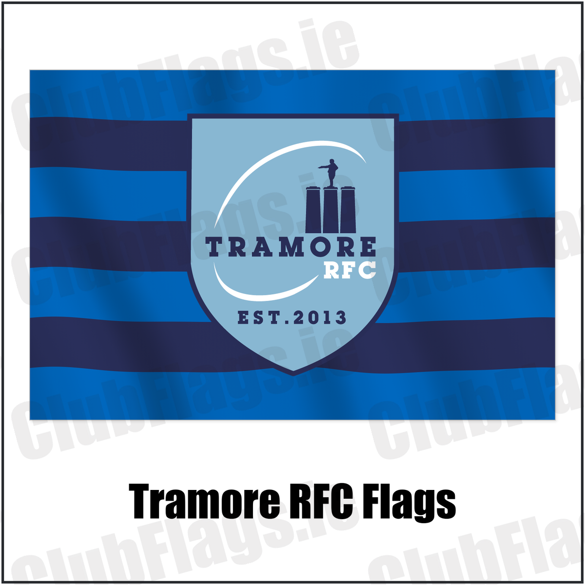 Tramore RFC Flags with the club crest and colours, Waterford Rugby - ClubFlags.ie