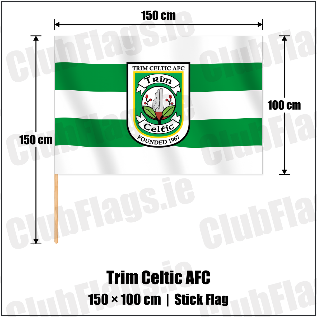 Trim Celtic AFC 100cm x 150cm Stick Flag with the club crest and colours, Meath Football - ClubFlags.ie