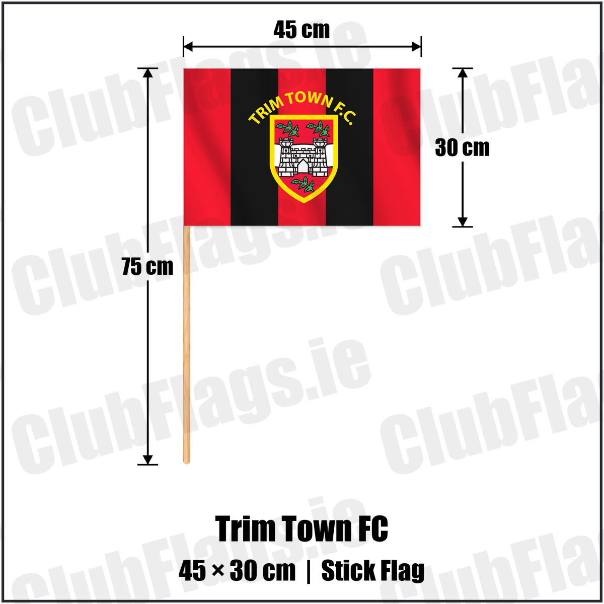 Trim Town FC 30cm x 45cm Stick Flag with the club crest and colours, Meath Football - ClubFlags.ie