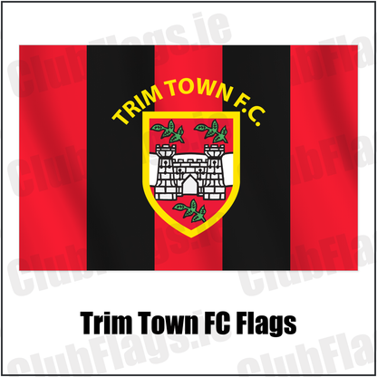 Trim Town FC Flags with the club crest and colours, Meath Football - ClubFlags.ie