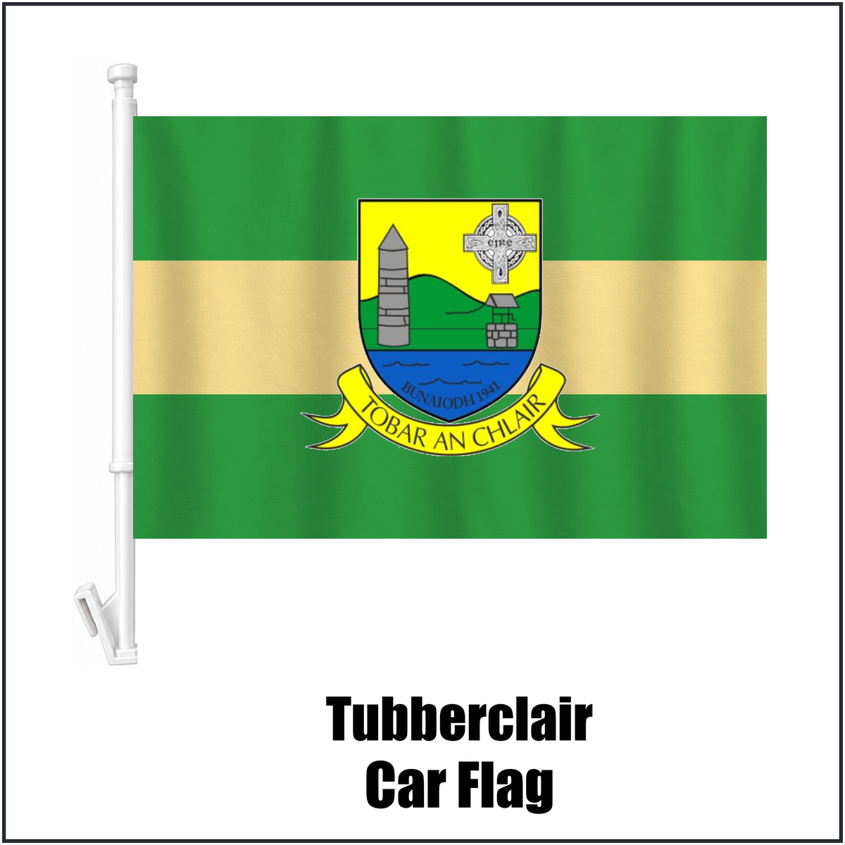 Tubberclair Car Flag, featuring the club crest and green and gold colours; County Westmeath GAA. ClubFlags.ie.