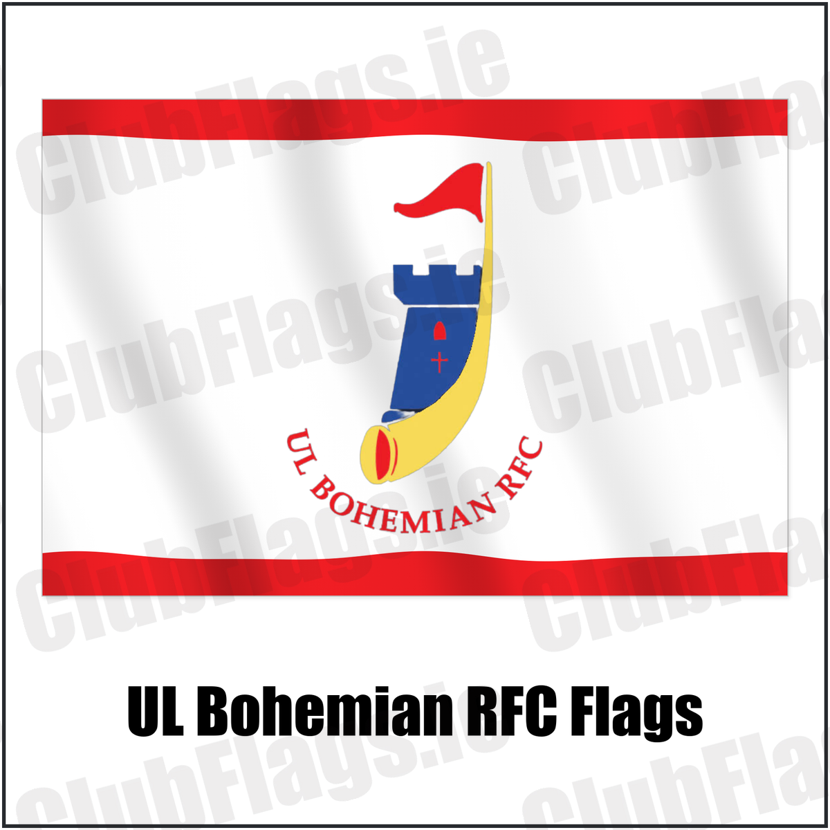 UL Bohemian RFC Flags with the club crest and colours, Limerick Rugby - ClubFlags.ie