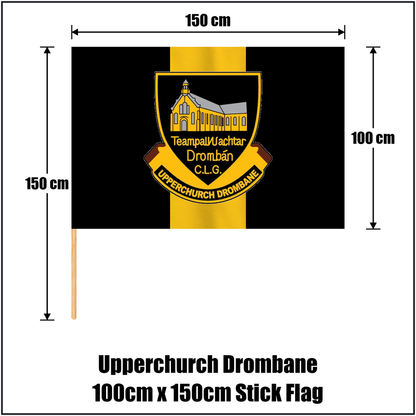 Upperchurch Drombane 100cm x 150cm Stick Flag, featuring the club crest and black and gold colours; County Tipperary GAA. ClubFlags.ie.