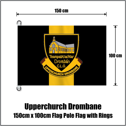 Upperchurch Drombane 150cm x 100cm Flag Pole Flag with Rings, featuring the club crest and black and gold colours; County Tipperary GAA. ClubFlags.ie.