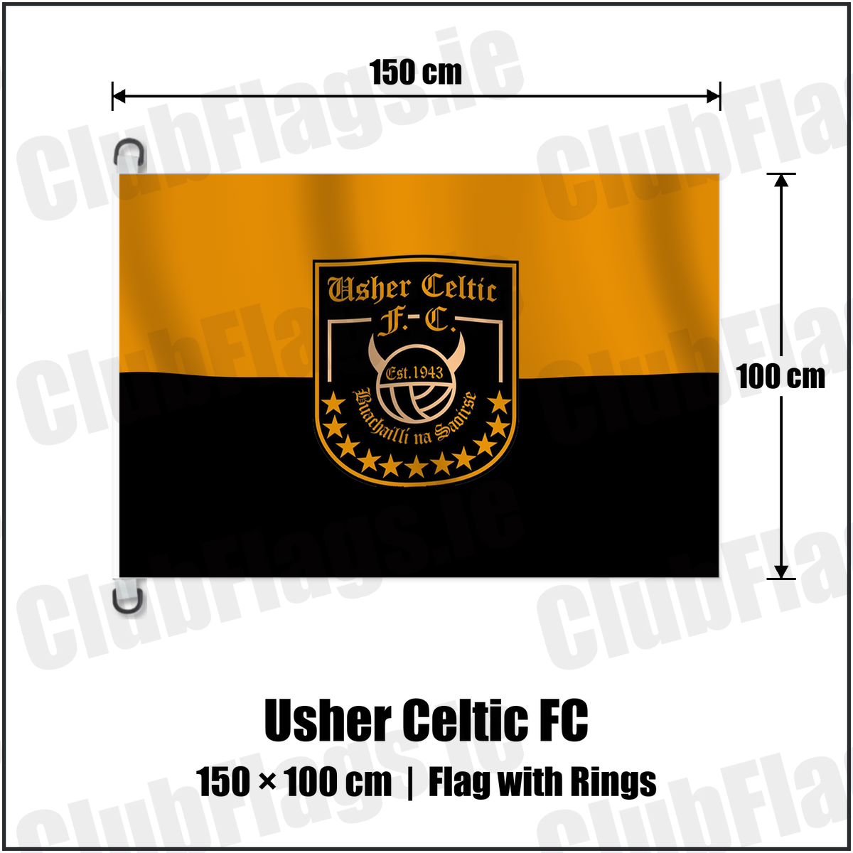 Usher Celtic FC 150cm x 100cm Flag Pole Flag with Rings with the verified club crest and colours, Dublin Football - ClubFlags.ie