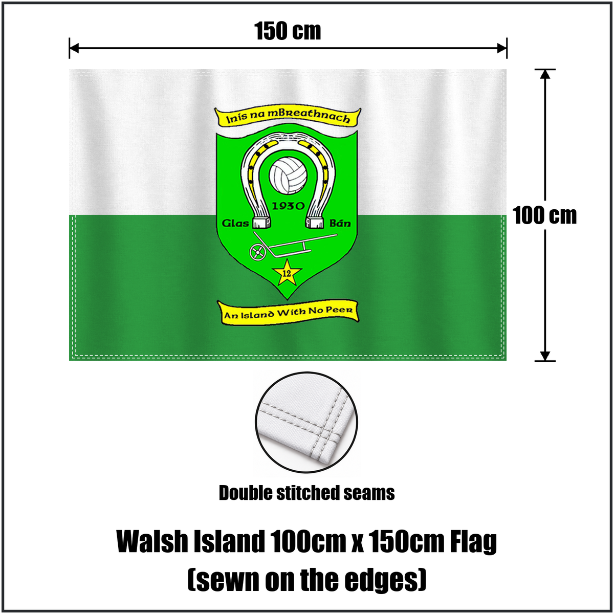 Walsh Island 100cm x 150cm Flag (sewn on the edges), featuring the club crest and green and white colours; County Offaly GAA. ClubFlags.ie.