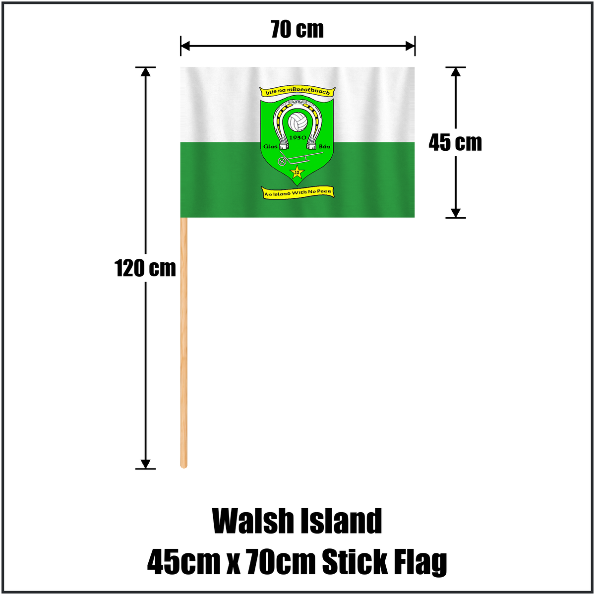 Walsh Island 45cm x 70cm Stick Flag, featuring the club crest and green and white colours; County Offaly GAA. ClubFlags.ie.