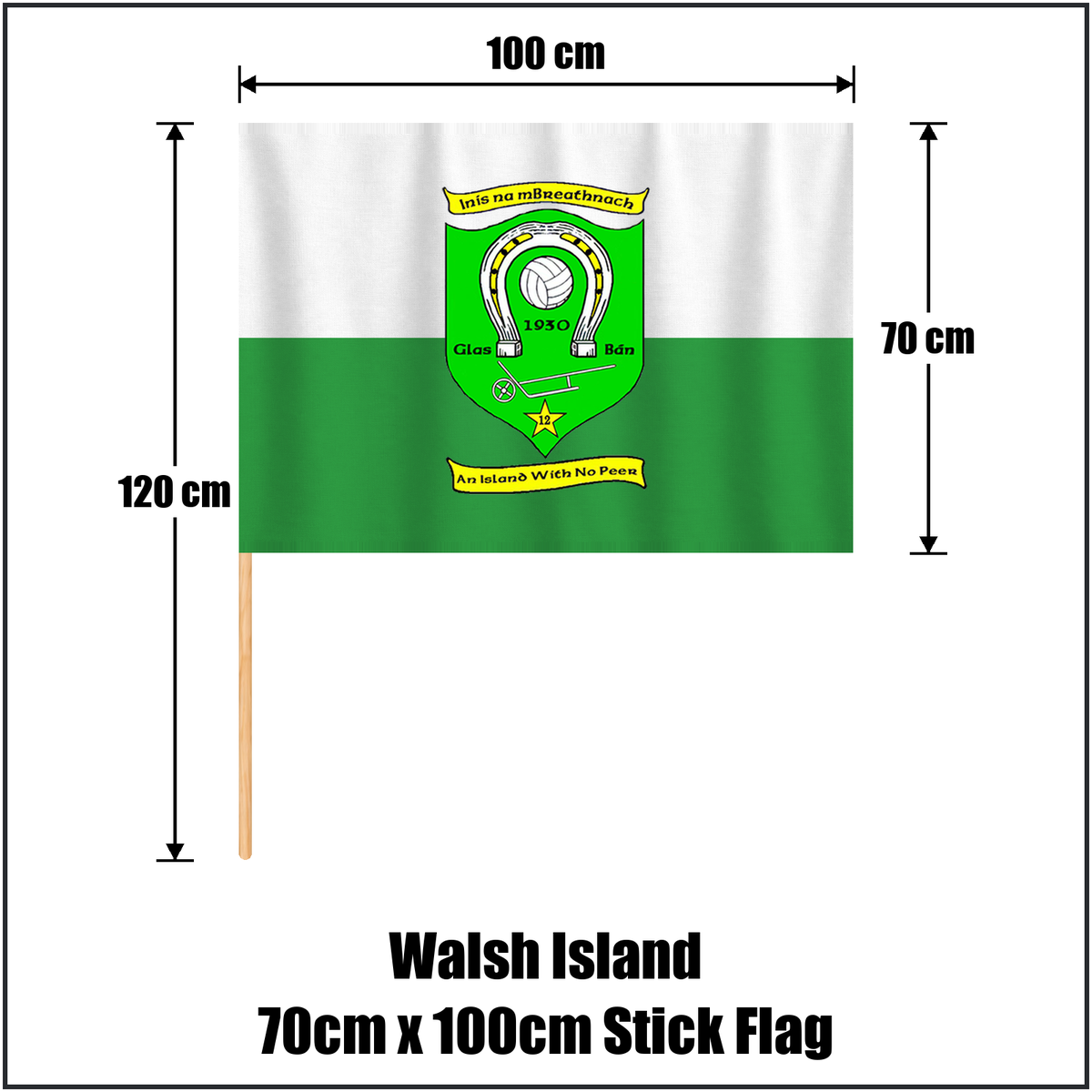 Walsh Island 70cm x 100cm Stick Flag, featuring the club crest and green and white colours; County Offaly GAA. ClubFlags.ie.