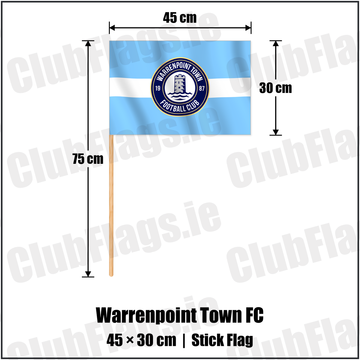 Warrenpoint Town FC 30cm x 45cm Stick Flag with the verified club crest and colours, Down Football - ClubFlags.ie