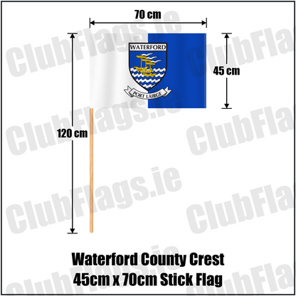 Waterford county crest 45 × 70 cm stick flag in white and blue, with a 120 cm wooden stick and dimension arrows.