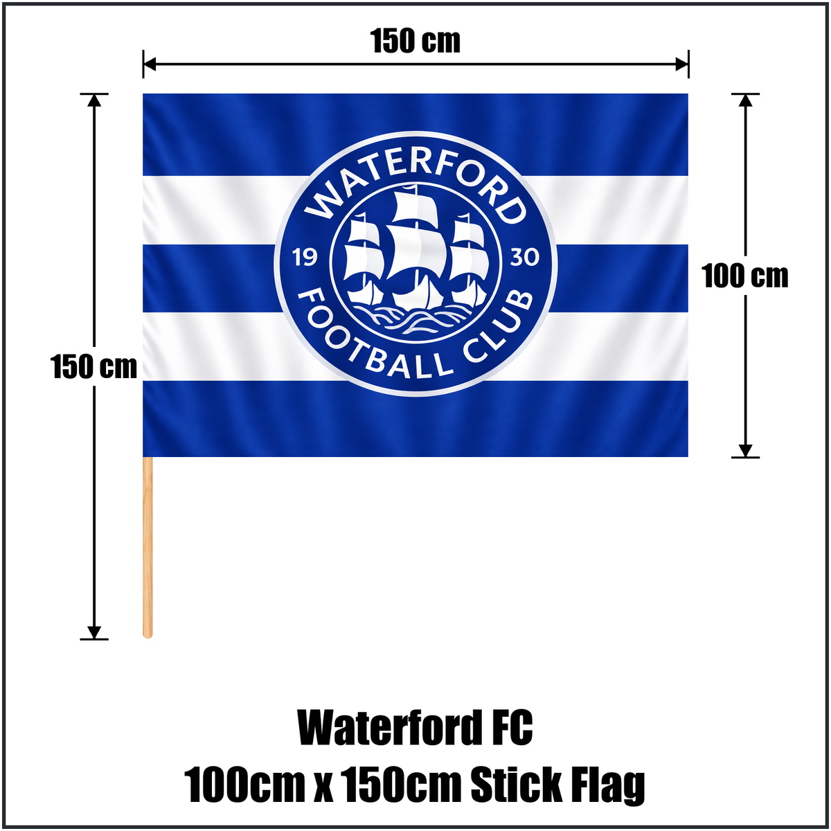 Waterford FC 100cm x 150cm Stick Flag - ClubFlags.ie