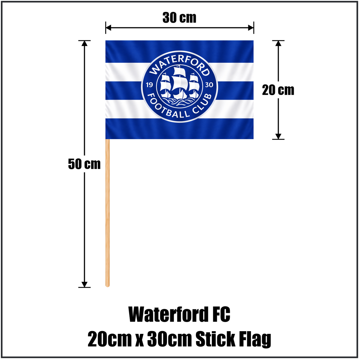 Waterford FC 20cm x 30cm Stick Flag - ClubFlags.ie