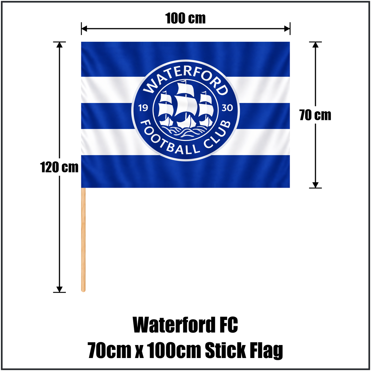 Waterford FC 70cm x 100cm Stick Flag - ClubFlags.ie
