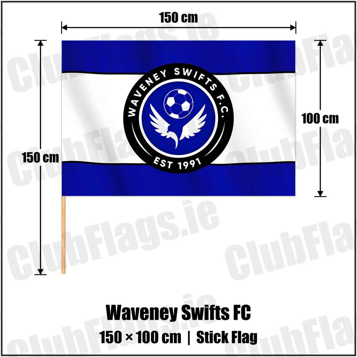 Waveney Swifts FC 100cm x 150cm Stick Flag with the club crest and colours, Antrim Football - ClubFlags.ie