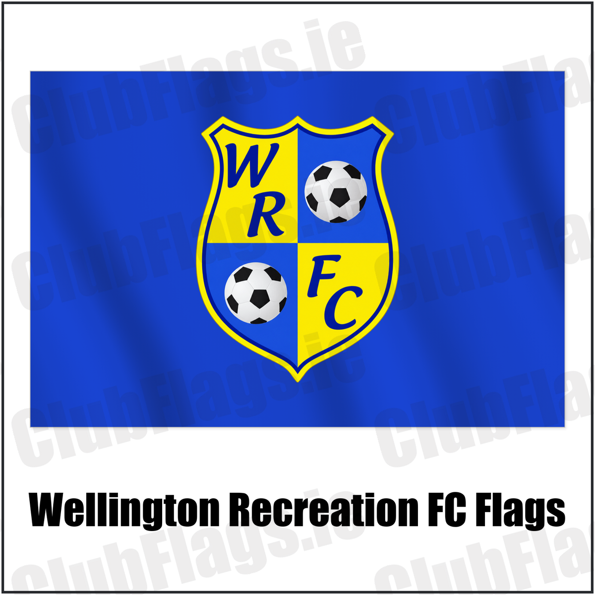 Wellington Recreation FC Flags with the club crest and colours, Antrim Football - ClubFlags.ie
