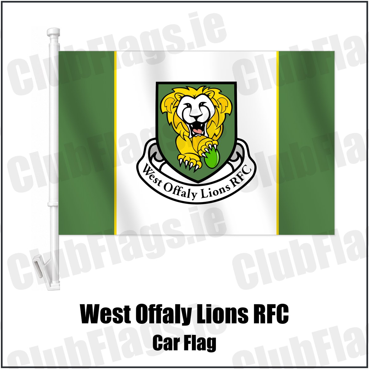 West Offaly Lions RFC Car Flag with the club crest and colours, Offaly Rugby - ClubFlags.ie