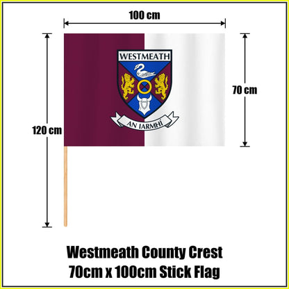 Westmeath county crest 70 × 100 cm stick flag in maroon and white, with a 120 cm wooden stick and dimension arrows.