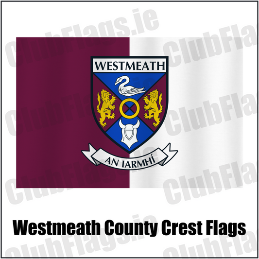 Westmeath county crest flag in maroon and white, with county name and crest.