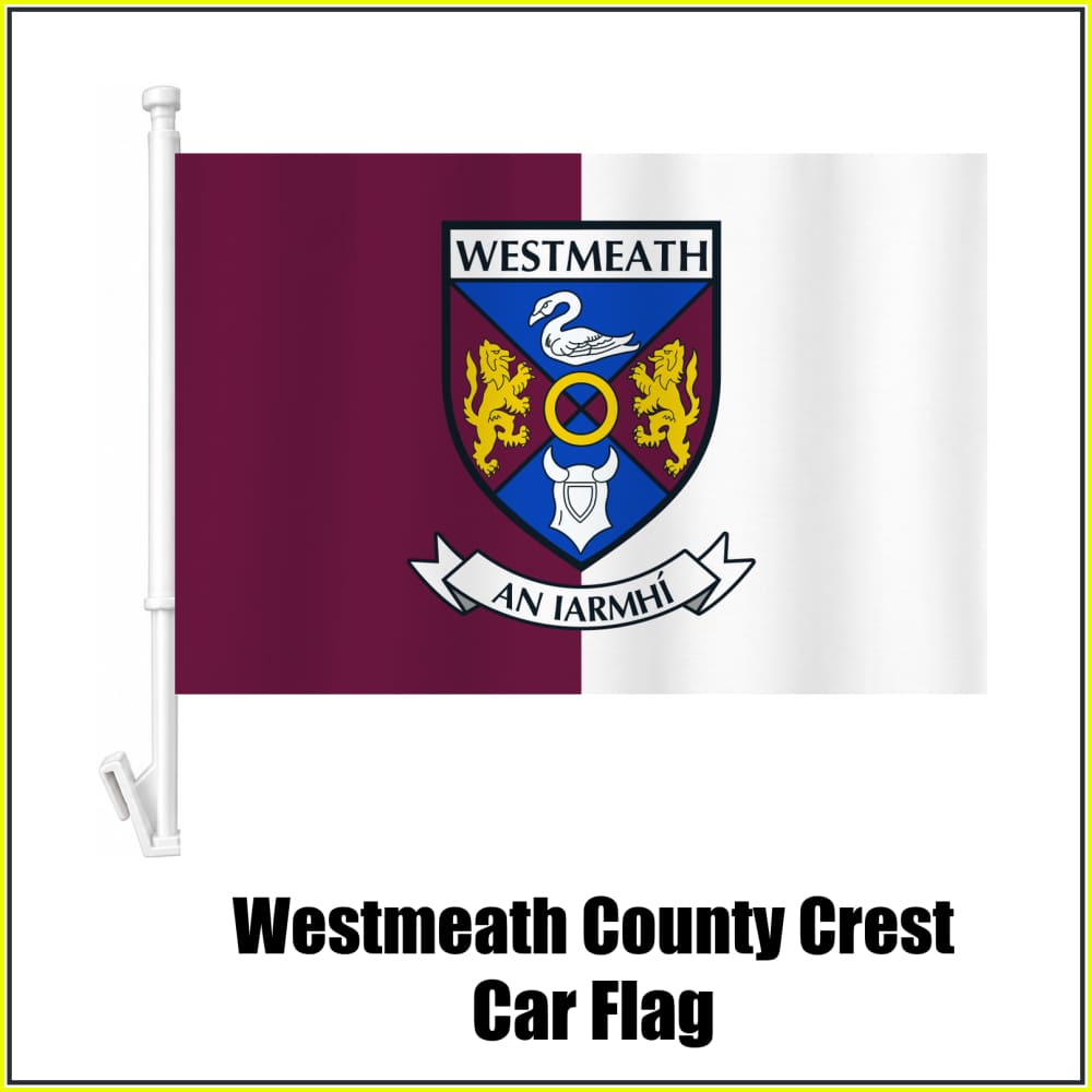 Westmeath county crest car flag in maroon and white, on a white plastic window mount.
