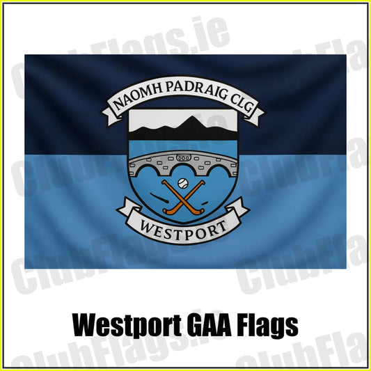 Westport GAA Flags - ClubFlags.ie