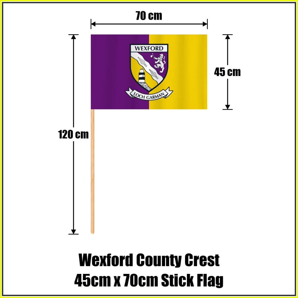 Wexford county crest 45 × 70 cm stick flag in purple and yellow, with a 120 cm wooden stick and dimension arrows.