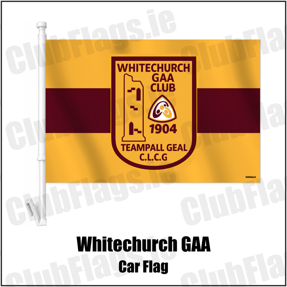 Whitechurch GAA Car Flag with the verified club crest and colours, Cork GAA - ClubFlags.ie