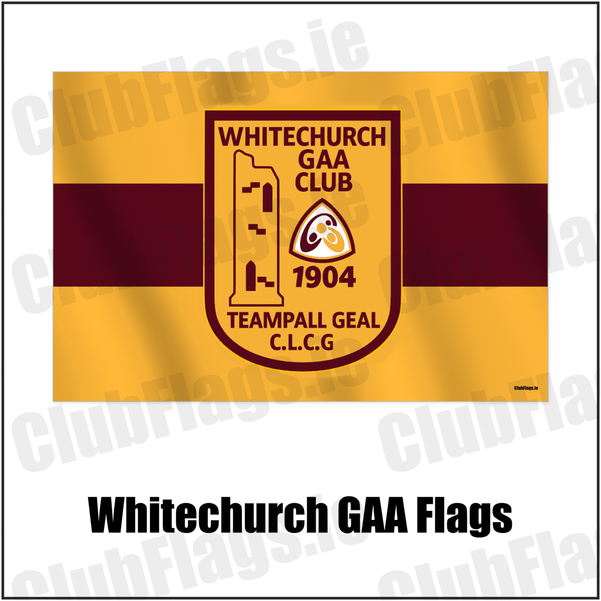 Whitechurch GAA Flags with the verified club crest and colours, Cork GAA - ClubFlags.ie