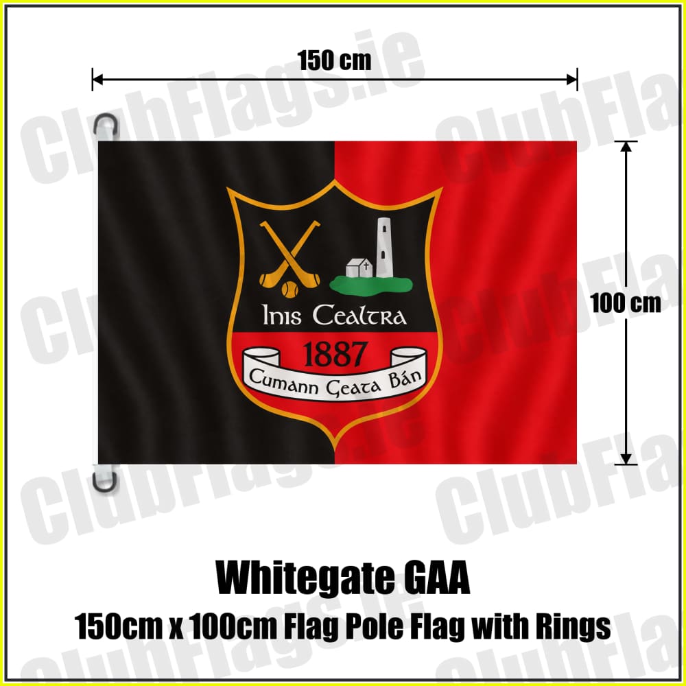 Whitegate GAA 150cm x 100cm Flag Pole Flag with Rings - ClubFlags.ie