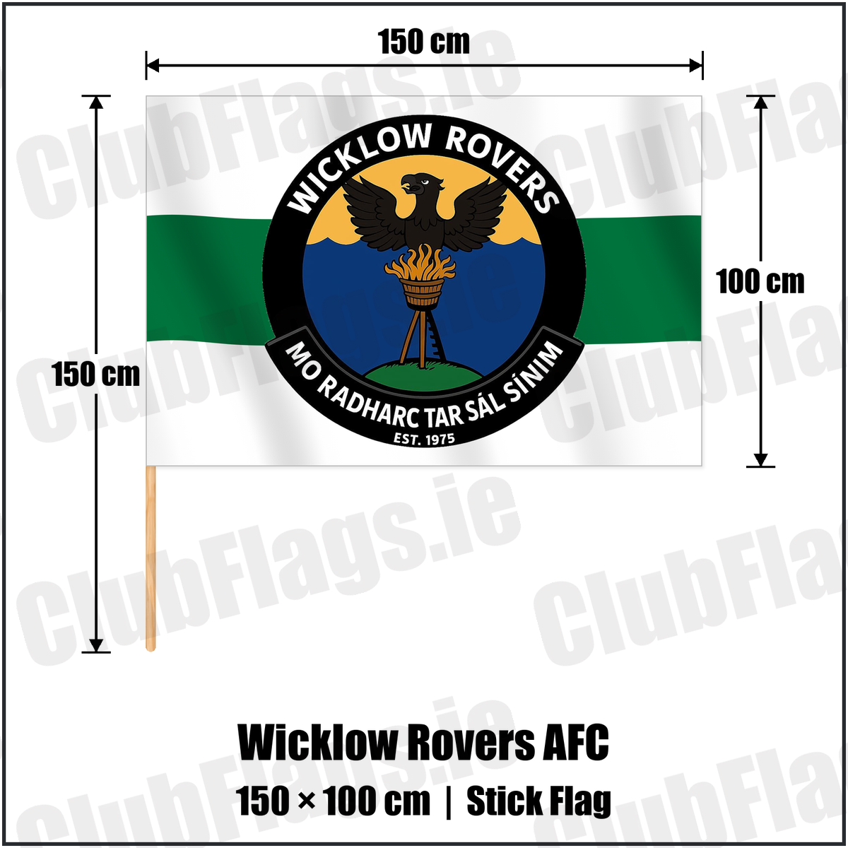 Wicklow Rovers AFC 100cm x 150cm Stick Flag with the club crest and colours, Wicklow Football - ClubFlags.ie