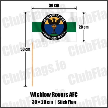 Wicklow Rovers AFC 20cm x 30cm Stick Flag with the club crest and colours, Wicklow Football - ClubFlags.ie