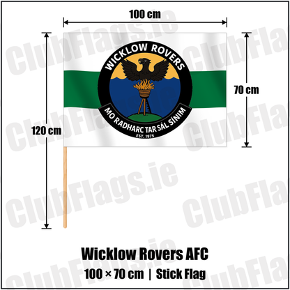 Wicklow Rovers AFC 70cm x 100cm Stick Flag with the club crest and colours, Wicklow Football - ClubFlags.ie